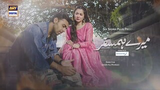 Mere HumSafar Episode 3 _ Presented by Sensodyne (Subtitle Eng) 13th Jan 2022 _