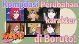 [Naruto] Kompilasi | Perubahan karakter di Boruto!