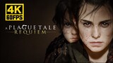[4K60 เฟรม] "A Plague Tale: Requiem" Final Battle + Ending | เวอร์ชันภาษาอังกฤษ | ผู้แต่ง: BabyZone