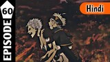 Black Clover Episode 60 Explained in Hindi I Witches' Forest Arc I anime explanation in hindi