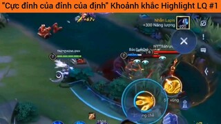 Cực định của đỉnh của đỉnh " Khoảnh khắc Highlight " #1