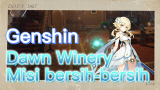 Dawn Winery Misi bersih-bersih