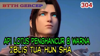 API LOTUS PENGHANCUR 8 WARNA! - MUNCULNYA IBLIS TUA HUN SHA ! BTTH 304!