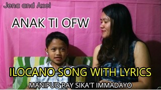 SEVEN SEAS (ILOCANO version/ANAK TI OFW WITH LYRICS performed by Jena and Axel (Mother & Son)