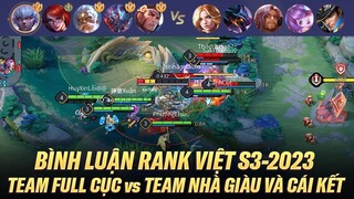 TEAM FULL CỤC TOP VỚI 4 CỤC VÀNG + 1 CỤC XANH ĐỐI ĐẦU TEAM NHÀ GIÀU KHÔNG CỤC VÀ CÁI KẾT