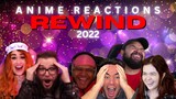 ANIME REACTION REWIND 2022