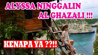 MENIKMATI NUSA PENIDA DARI RUMAH POHON!! DUL TISSA SELALU BERDUA, TAPI ALYSSA NINGGALIN AL GHAZALI!