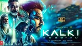 Kalki 2024 - New Released Full Movie Hindi Dubbed - Prabhas, Amitabh Bachan - Prabhas New Movie 2024