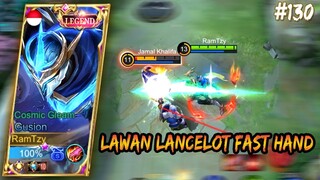 TUTORIAL LAWAN LANCELOT FAST HAND | GUSION GAMEPLAY #130 | MOBILE LEGENDS BANG BANG