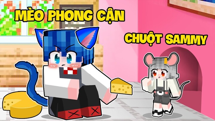 SAMMY CHUỘT TÍ HON KẾT BẠN VỚI MÈO PHONG CẬN KHỔNG LỒ TRONG MINECRAFT