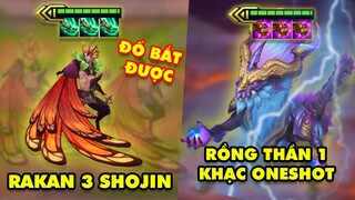 TOP khoảnh khắc điên rồ nhất Đấu Trường Chân Lý #133: Rakan 3 Shojin quá ung thư, Rồng Thần oneshot