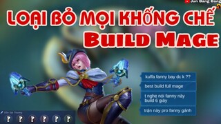 Fanny troll build | lên đồ mage cho fanny | cái kết......? | Mobile Legends Bang Bang