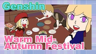 Warm Mid-Autumn Festival
