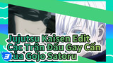 Jujutsu Kaisen Edit
Các Trận Đấu Gay Cấn Của Gojo Satoru_3