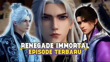RENEGADE IMMORTAL EPISODE 105 SUB INDO