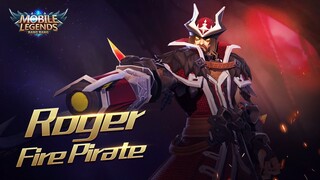 Roger new skin | Fire Pirate | Mobile Legends: Bang Bang!