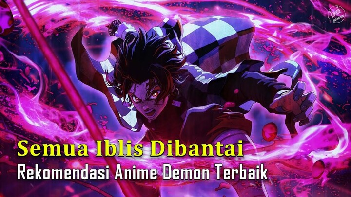 4 Anime Damon Slayer | Pemburu Iblis Terbaik