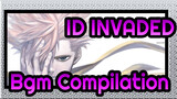 「 ID:INVADED」Bgm Compilation_C