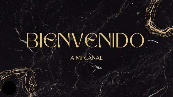 Bienvenidos a mi canal