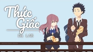 「Short AMV」Thức Giấc - Da LAB