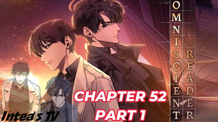 Omniscient Reader's Viewpoint chapter 52 part 1 tagalog (Filipino) summary/ overview | Intea's TV