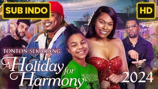 A Holiday for Harmony 2024 SUB INDO
