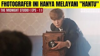 STUDIO FHOTO PERTAMA KHUSUS HANTU ❗️Alur Cerita THE MIDNIGHT STUDIO EPISODE - 1