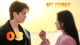 🦋 MY DEMON EP 3 ENG SUB | JOINING HANDS WITH A DEMON | (2023) 🦋