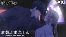 Ojou to Banken-kun Tập 2: Trái Tim Thiếu Nữ Và Tấm Lòng Cha Mẹ (Lồng Tiếng)