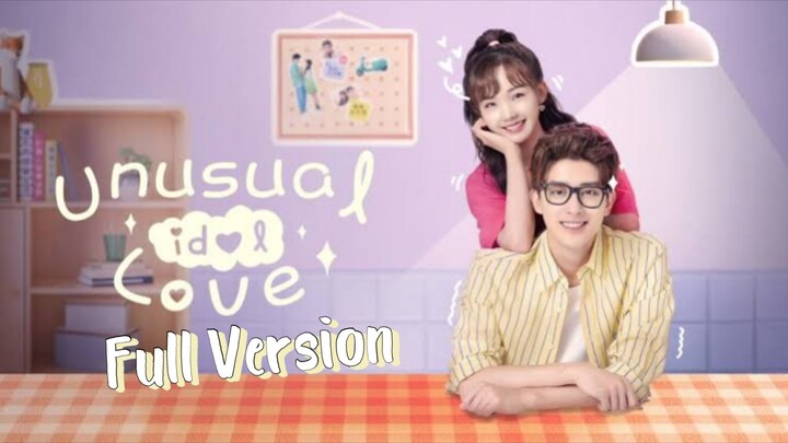 🇨🇳[Full version] Unusual Idol L0ve