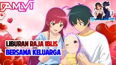 [AMV] Raja Iblis berlibur bersama anak dan istri tercinta 🥰