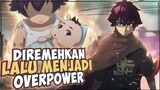 10 Anime Dimana MC Diremehkan Karena Tidak Memiliki Kekuatan Lalu Menjadi Overpower