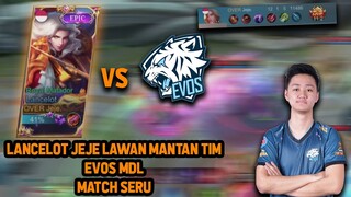 JEJE KETEMU MANTAN TIM EVOS MDL ! KITA HAJAR PAKE LANCELOT - Mobile Legends