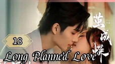 18  蓄谋已久的爱情 Xùmóu yǐ jiǔ de àiqíng [Long Enduring Affection]... 🇨🇳