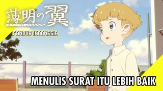 【 DUB INDO 】 Menulis Surat Itu Lebih Baik - Hakumei No Tsubasa