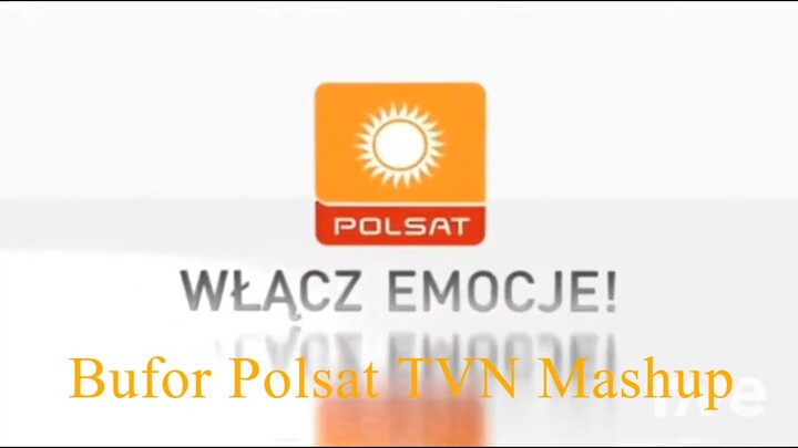 Bufor Polsat TVN Mashup