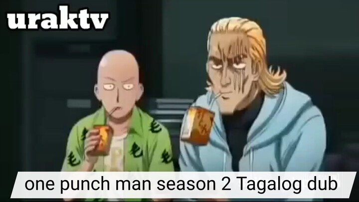 one punch man season 2 Tagalog dub episode 1.2