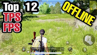 Top 12 OFFLINE FPS Games Android & OFFLINE TPS HIGH GRAPHICS Games for Android LOW END DEVICES