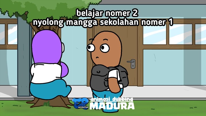 siapa yg pas sekolah suka nyolong mangga sekolahan ? - animasi dubbing madura - EP animation