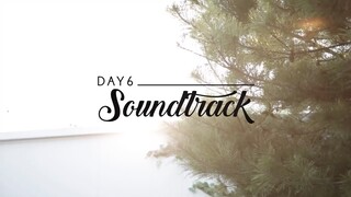 DAY6 Soundtrack EP.2 - Well Done Again My Friend