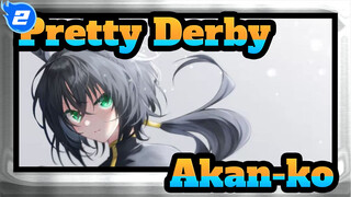 Pretty Derby|【Self-Drawn AMV 】The unattended Lady of Akan-ko_2