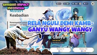 Walau badai menerjang , demi gacha Eneng Ganyu apapun dilakukan || Genshin impact