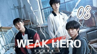 Weak Hero Class 1 - Episode 8 FINALE [Eng Sub]