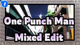 [One Punch Man|Mixed Edit] Saitama_1