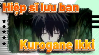 [Hiệp sĩ lưu ban AMV] Trải nghiệm sự Hoành tráng bất tận của Kurogane Ikki