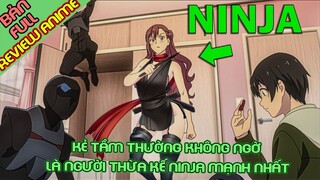 Kẻ Tầm Thường không ngờ là Người Thừa Kế Ninja Mạnh Nhất | Tóm Tắt Anime