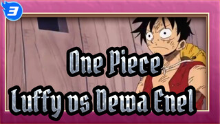 [One Piece] Luffy vs "Dewa" Enel_3