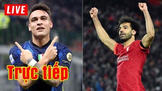 🔴 Trực tiếp Liverpool vs Inter Milan | Champions League