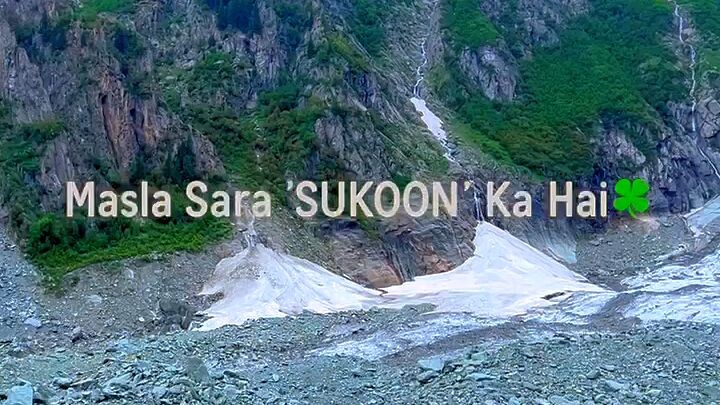 Pissan Glacier Gilgit Baltistan pakistan @Sukoon 100%