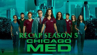 Chicago Med | Season 5 Recap